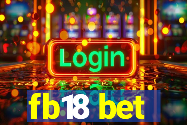 fb18 bet